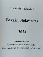   Éves beszámoló készítés kiemelt számviteli kérdései 2024